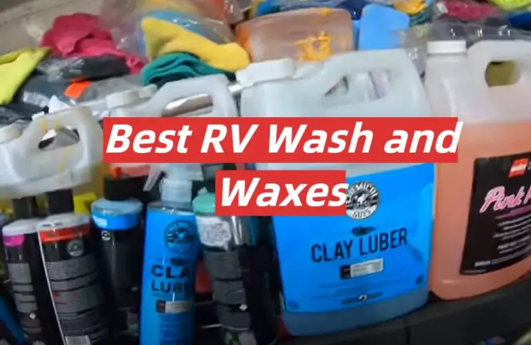 5 Best RV Wash and Waxes