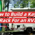 How to Build a Kayak Rack For an RV?