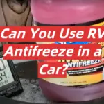 Can You Use RV Antifreeze in a Car?