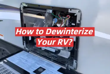 How to Dewinterize Your RV?