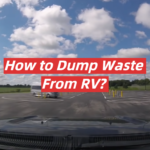 How to Dump Waste From RV?