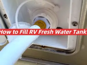 How to Fill RV Fresh Water Tank?