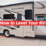 How to Level Your RV?
