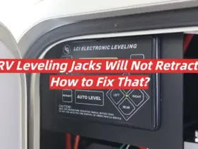 RV Leveling Jacks Will Not Retract: How to Fix That?