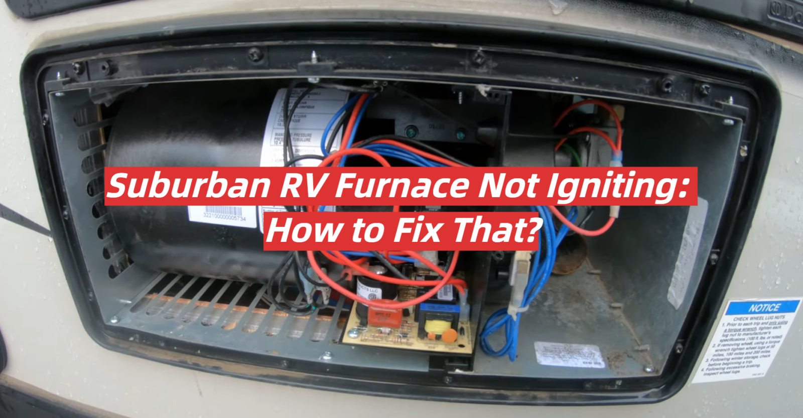 Suburban RV Furnace Not Igniting: How to Fix That?