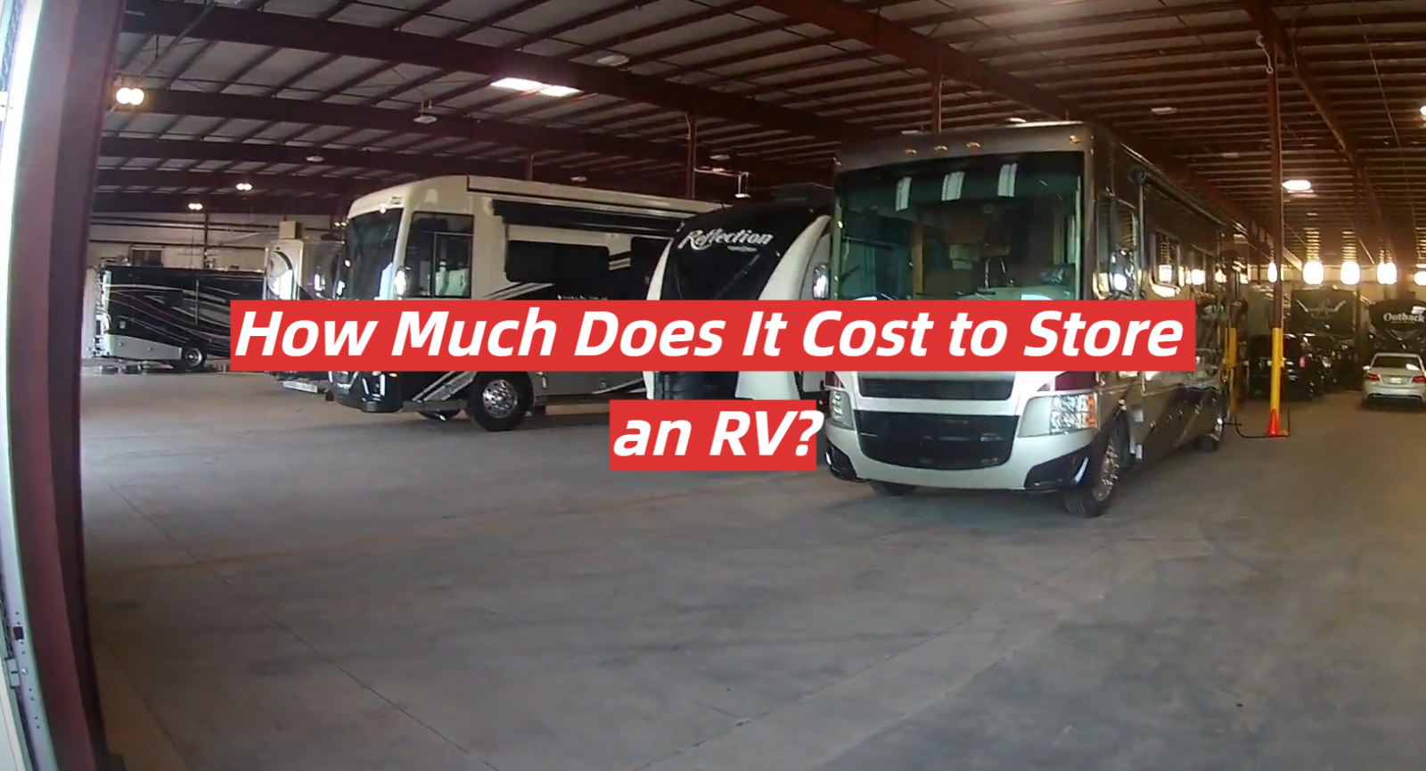 How Much Does It Cost to Store an RV?