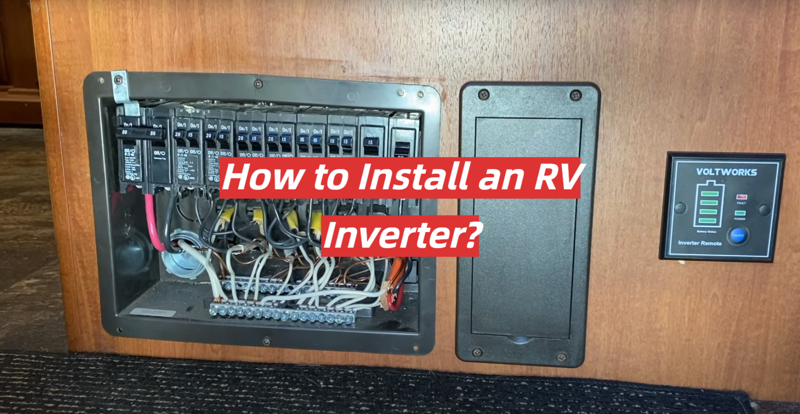 How to Install an RV Inverter?