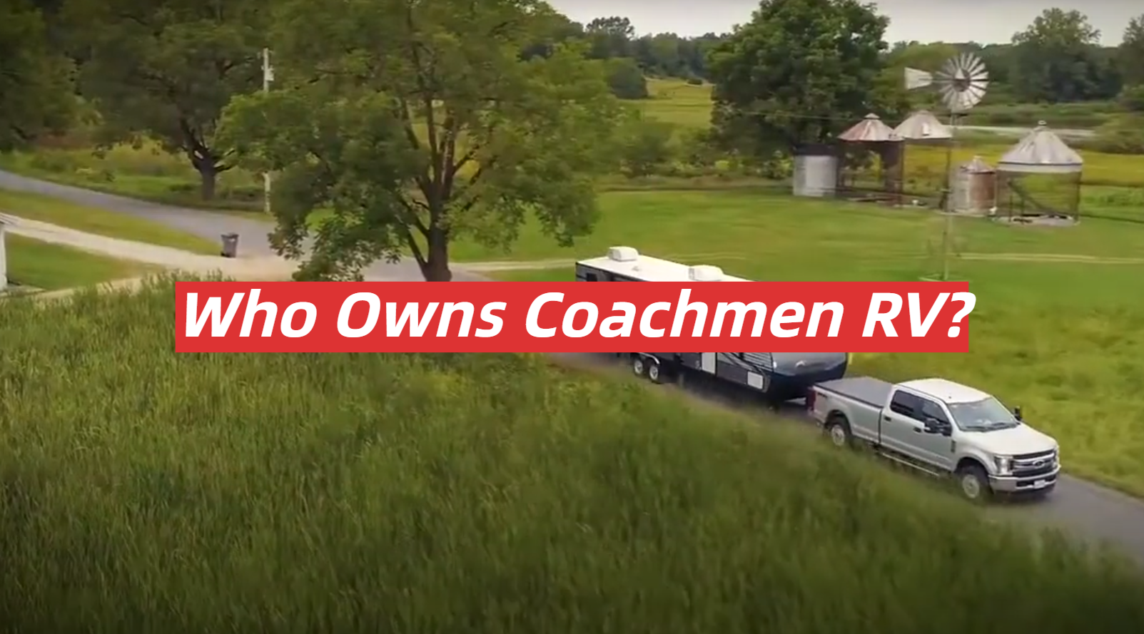Who Owns Coachmen RV?
