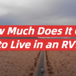 How Much Does It Cost to Live in an RV?