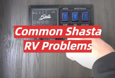 Common Shasta RV Problems