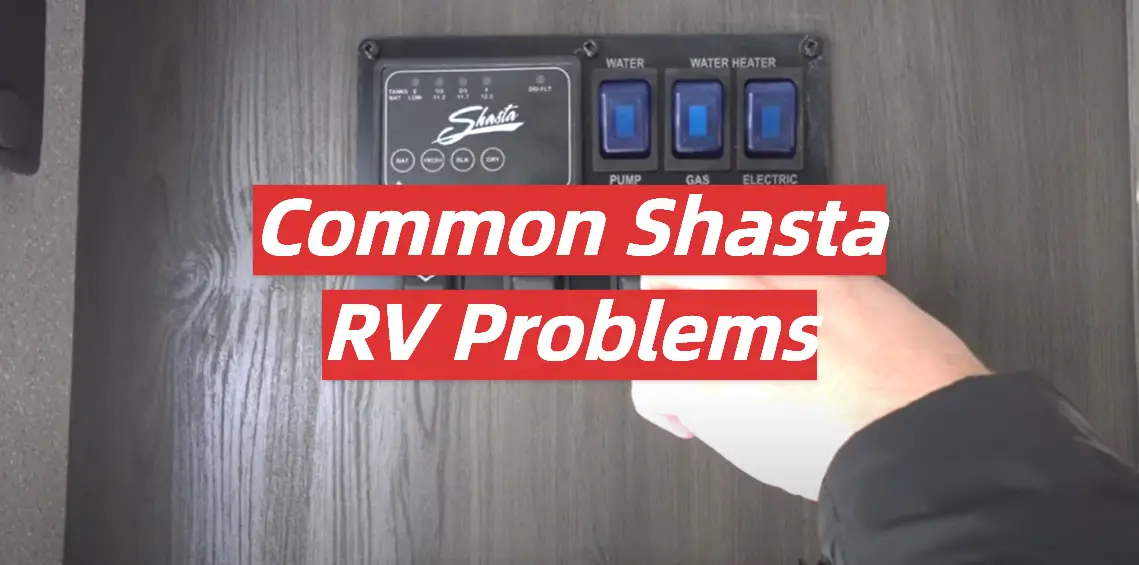Common Shasta RV Problems