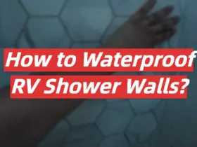 How to Waterproof RV Shower Walls?