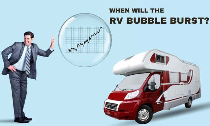 What Is the RV Bubble
