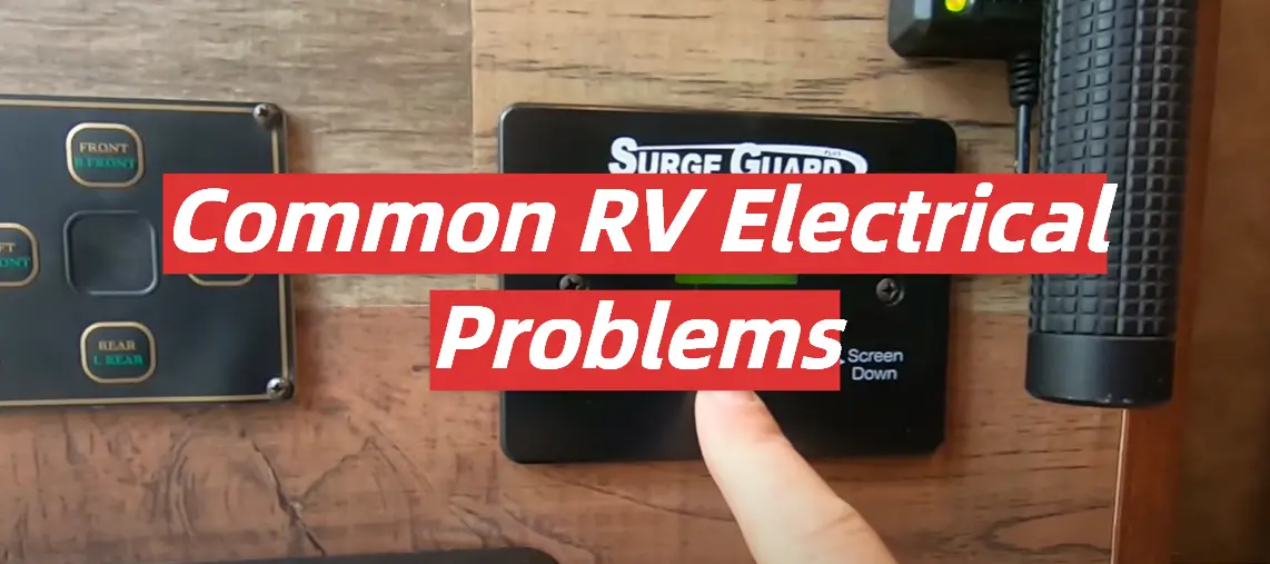 Common RV Electrical Problems