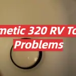 Dometic 320 RV Toilet Problems