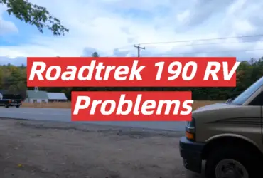 Roadtrek 190 RV Problems