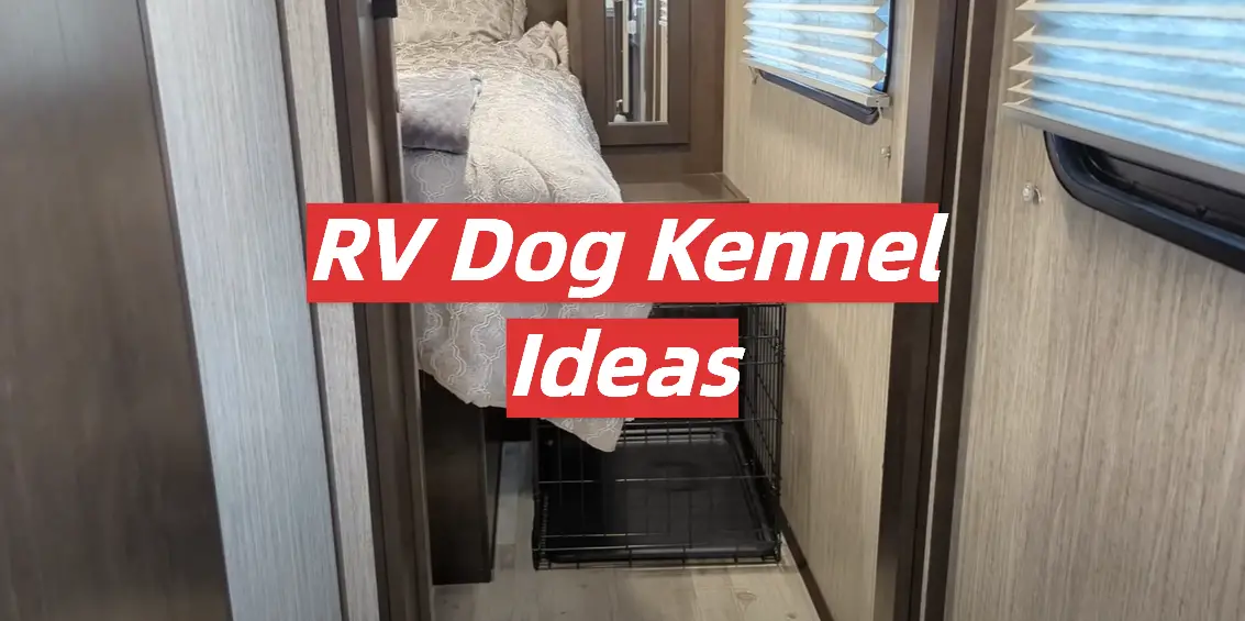 RV Dog Kennel Ideas