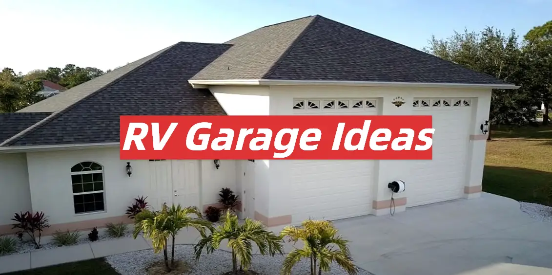 RV Garage Ideas