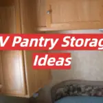 RV Pantry Storage Ideas