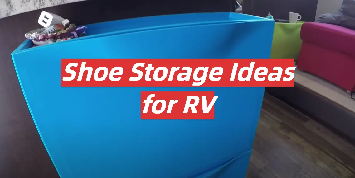 Shoe Storage Ideas for RV