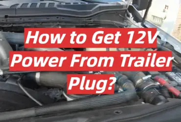 How to Get 12V Power From Trailer Plug?