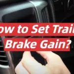 How to Set Trailer Brake Gain?